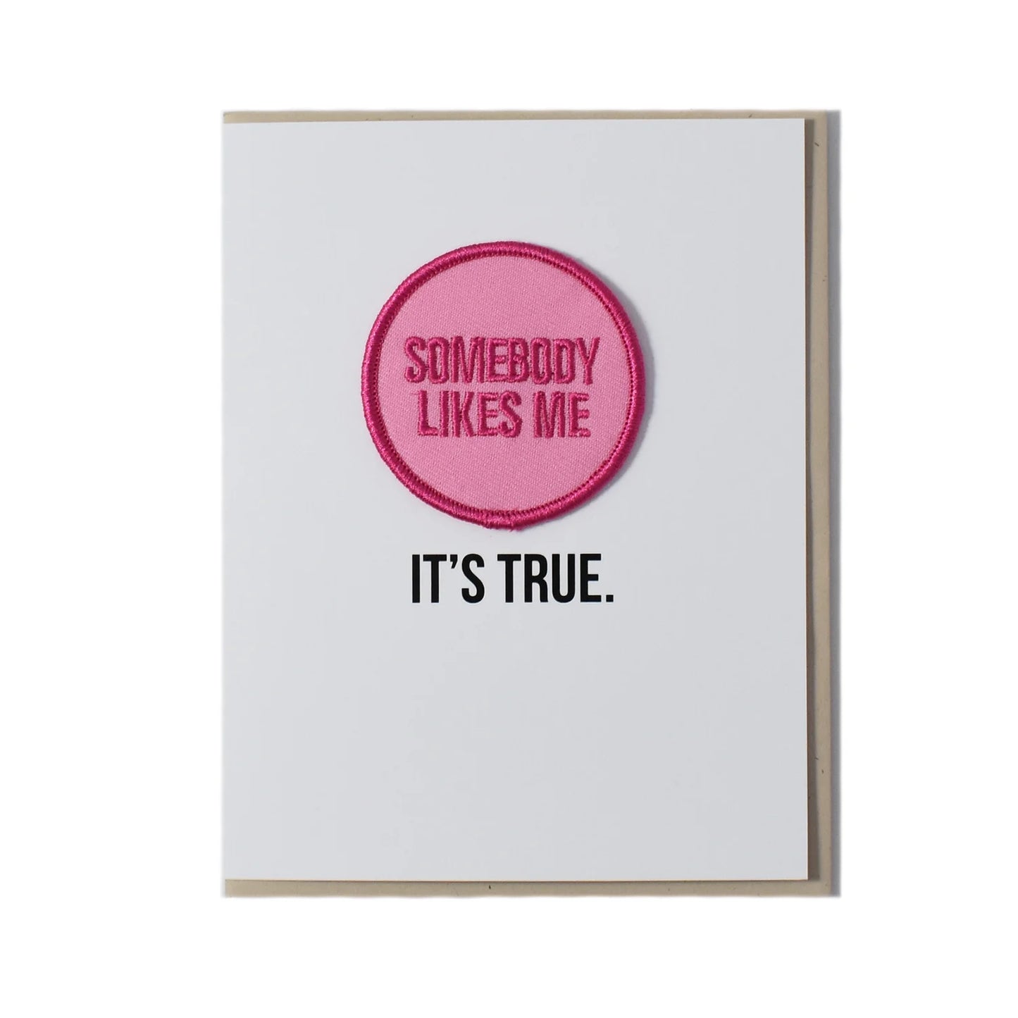 Somebody Likes Me Card