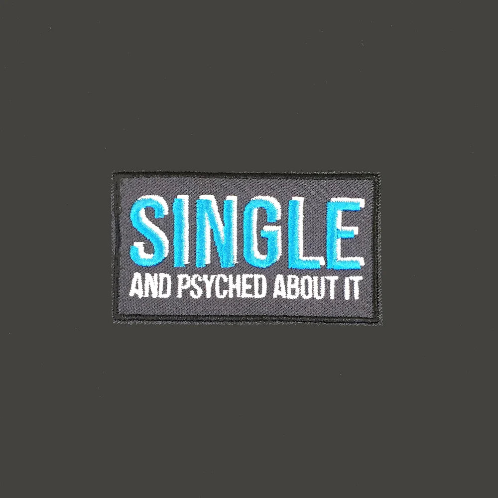 Single & Psyched Patch
