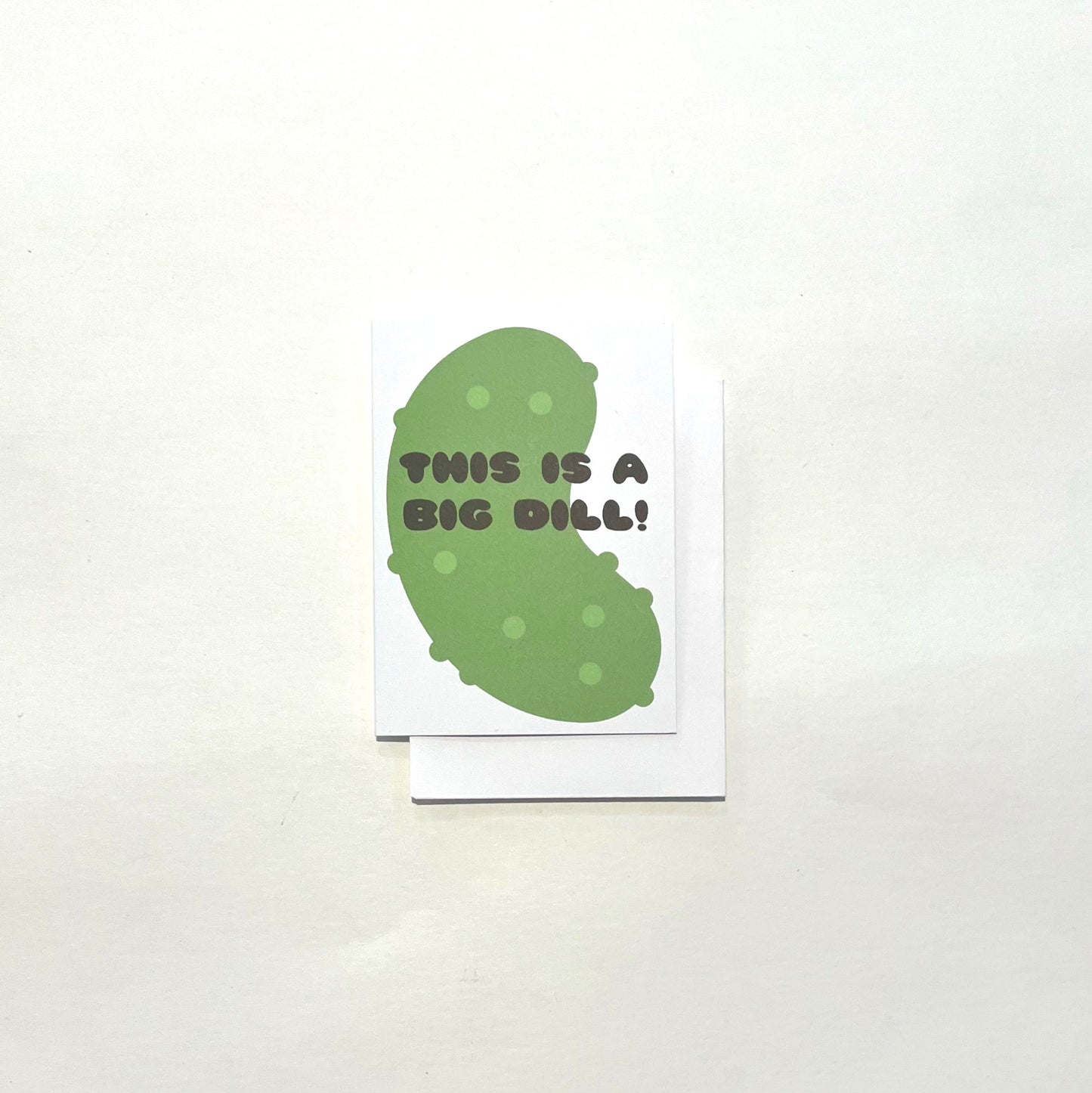 Big Dill Enclosure Card