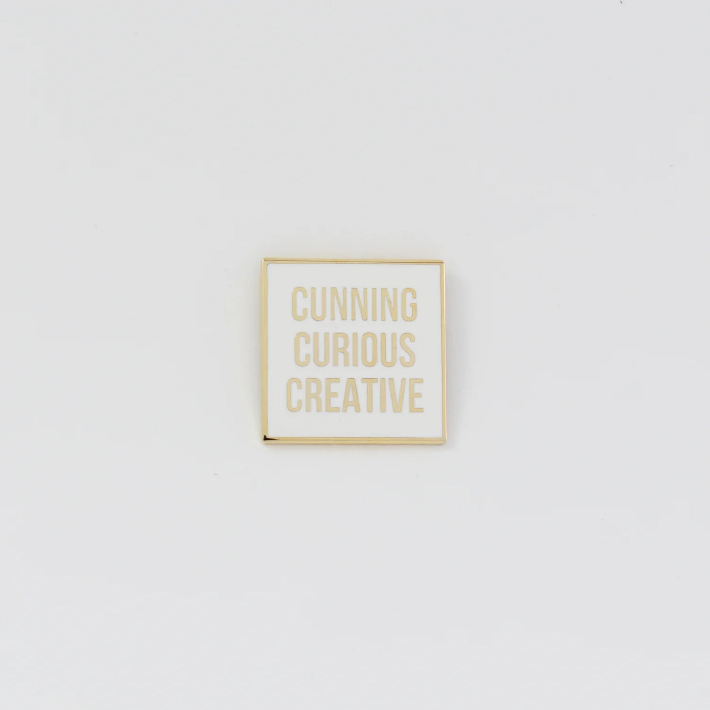 Cunning Curious Creative Enamel Pin