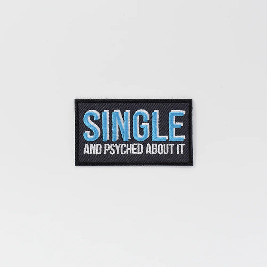 Single & Psyched Patch