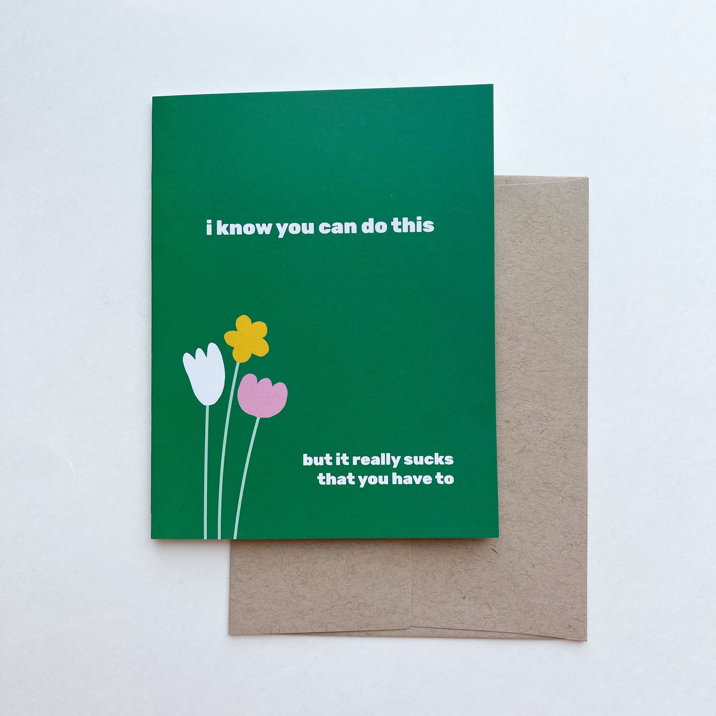 You Can Do This Sympathy Card