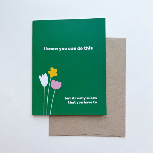 You Can Do This Sympathy Card